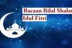 Sebentar-Lagi-Lebaran-2022-Berikut-Bacaan-Bilal-Idul-Fitri-1443-Hijriah.jpg