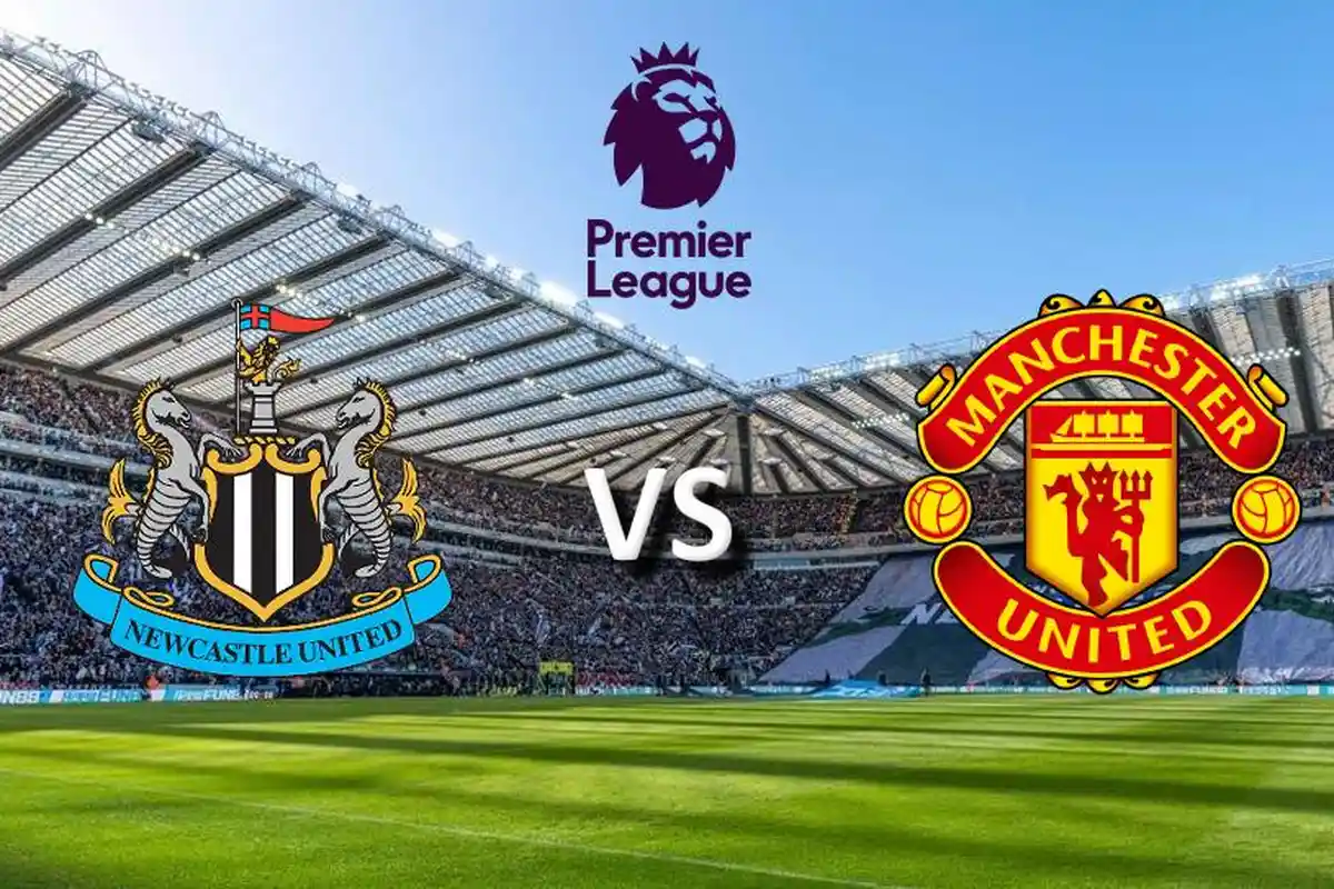 PREDIKSI SKOR Newcastle vs Man Utd di Liga Inggris, Minggu 03.00 WIB, Line Up, Link Live Streaming