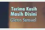 Lirik-Lagu-Terima-Kasih-Masih-Disini-Glenn-Samuel.jpg