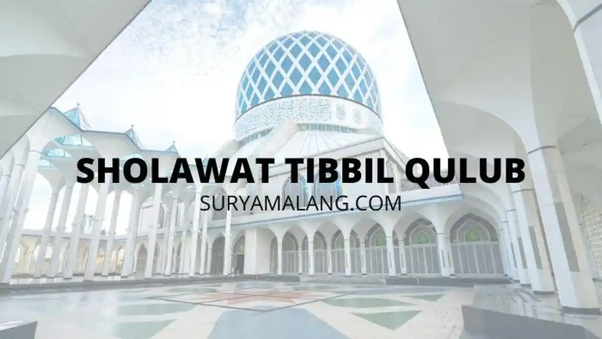 Waktu Terbaik Mengamalkan Sholawat Tibbil Qulub Menurut Ulama, Agar Terhindar dari Penyakit