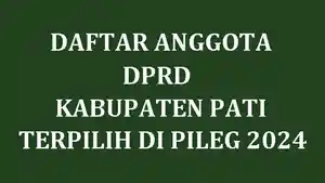 Daftar-Nama-Semua-Anggota-DPRD-Kabupaten-Pati-Jawa-Tengah-Terpilih-di-Pileg-2024.jpg