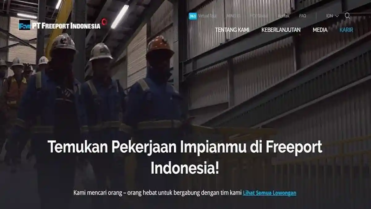 Lowongan Kerja PT Freeport Indonesia Penempatan Jakarta, Gresik dan Papua, Cek Kualifikasinya