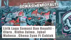 Lirik-Lagu-Somasi-Dan-Royalti-Clara-Ridho-Zulma-Iqbal-Mahesa-Chena-Zyan-Ft-Cabiak.jpg
