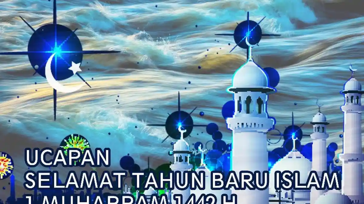 Ini Ucapan Selamat Tahun Baru Islam 1 Muharram 1442 H yang Cocok Digunakan untuk Status