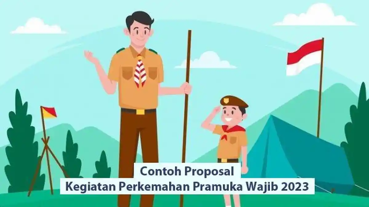 Contoh Proposal Kegiatan Perkemahan Pramuka Wajib 2023, Lengkap Dalam Bentuk Word dan PDF