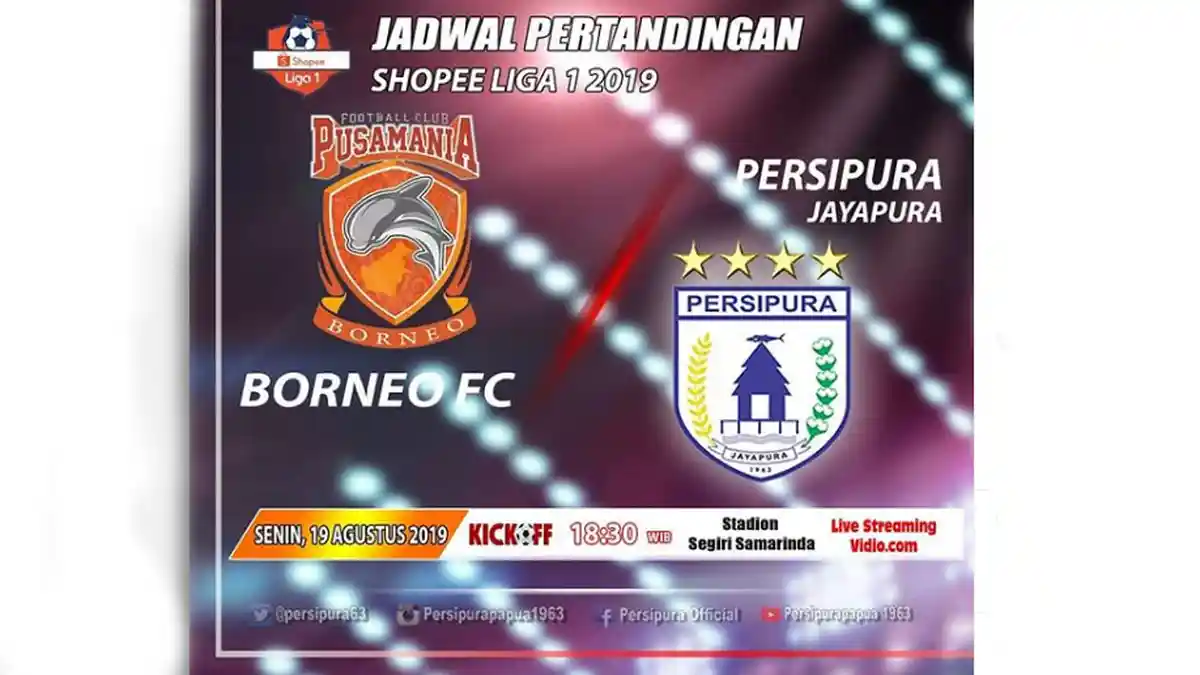 LINK LIVE Streaming Borneo FC Vs Persipura Vidio.com & Useetv.com Shoppe Liga 1 Jam 18.30 WIB