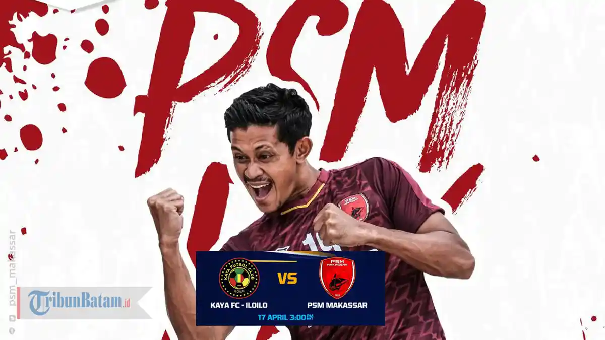 Kaya FC vs PSM Makassar di AFC Cup 2019, Kick Off Jam 02.00 WIB