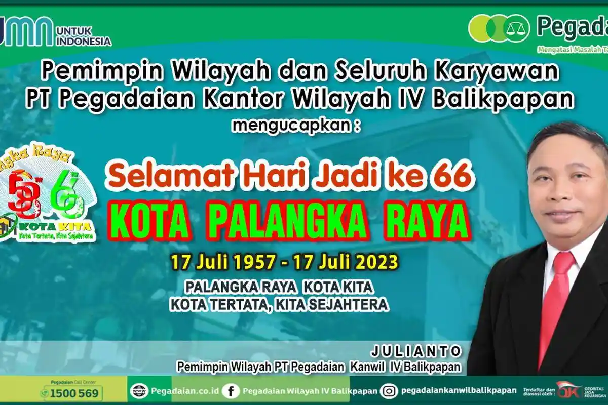 Ucapan Selamat Hari Jadi Ke-66 Kota Palangkaraya dari PT Pegadaian Kanwil IV Balikpapan