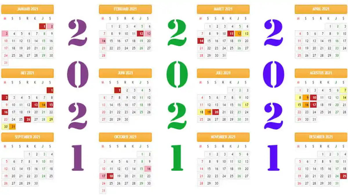 Kalender 2021 – Daftar Libur Sepanjang Tahun, Tanggal Hari Raya | Tiga Bulan Tanpa Libur Nasional