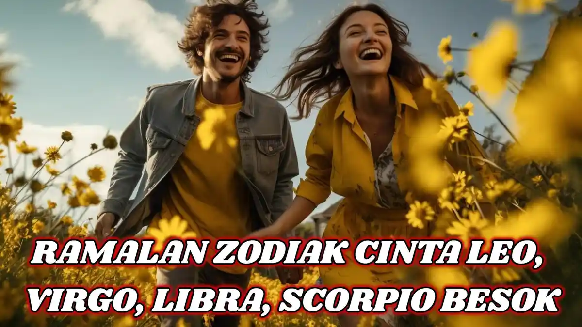 Ramalan Zodiak Cinta Leo, Virgo, Libra, Scorpio Besok Kamis 30 Januari 2025: Timbul Percikan Asmara!