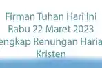 Firman-Tuhan-Hari-Ini-Rabu-22-Maret-2023-Lengkap-Renungan-Harian-Kristen-Hati-yang-Berkobar-kobar.jpg