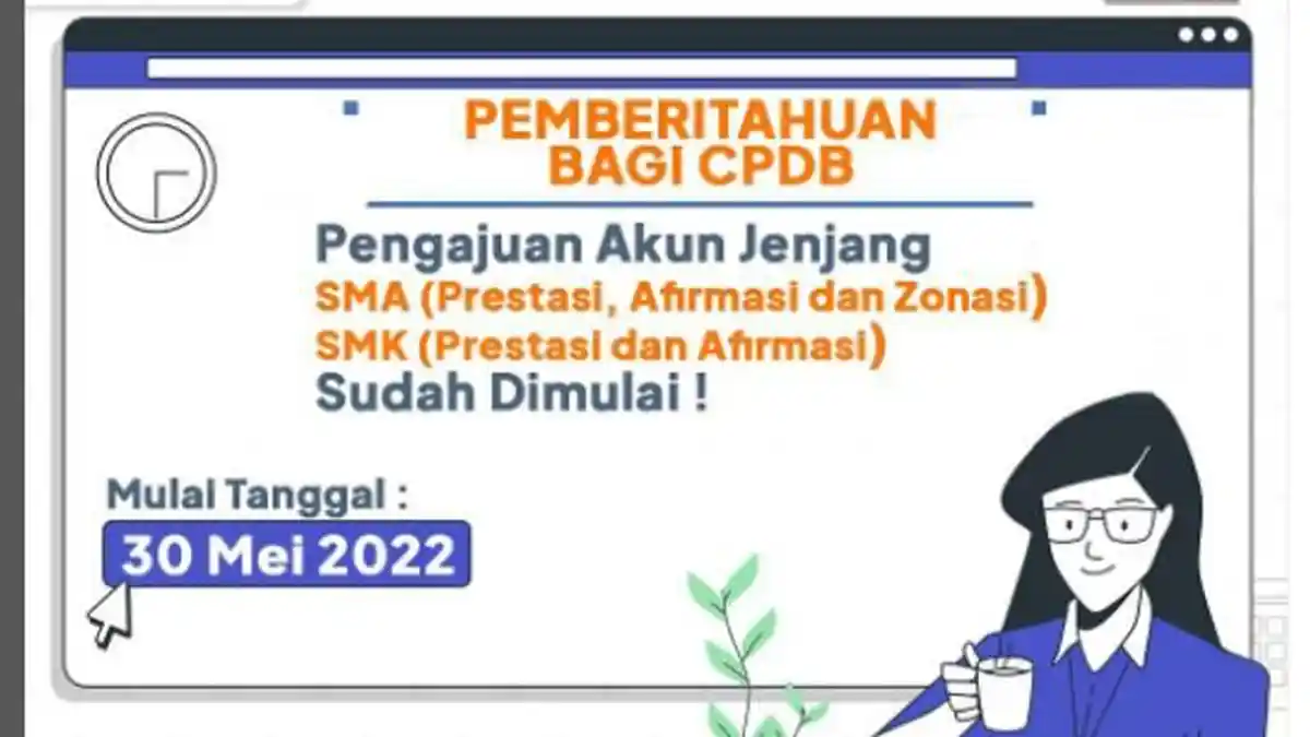 Akses ppdb.jakarta.go.id, Simak Cara Pengajuan Akun PPDB DKI Jakarta Jenjang SMA dan SMK Tahun 2022