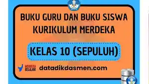 Link-Buku-Siswa-dan-Guru-Kurikulum-Merdeka-Kelas-10-SMPMTS.jpg