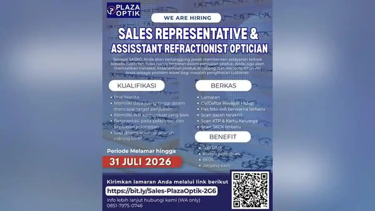 Lowongan Kerja Posisi Sales Representative dan Assistant Refractionist Optician Plaza Optik Kalsel - Banjarmasinpost.co.id