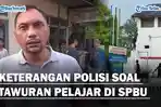 Keterangan-Polisi-Soal-Tawuran-Pelajar-di-SPBU-Helvetiag.jpg