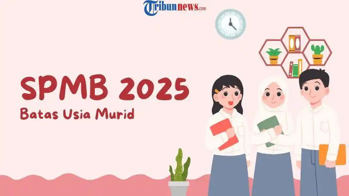 Batas Usia Minimal Murid pada SPMB 2025 Jenjang TK, SD, SMP dan SMA/SMK