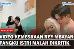 Video-Kemesraan-Rey-Mbayang-Pangku-Istri-Malah-Dikritik-Pedas-Netizen.jpg