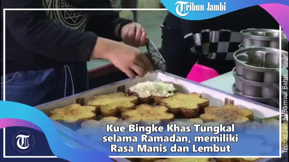 Uniknya Kue Bingke, Jajanan Manis Khas Kuala Tungkal Saat Ramadan