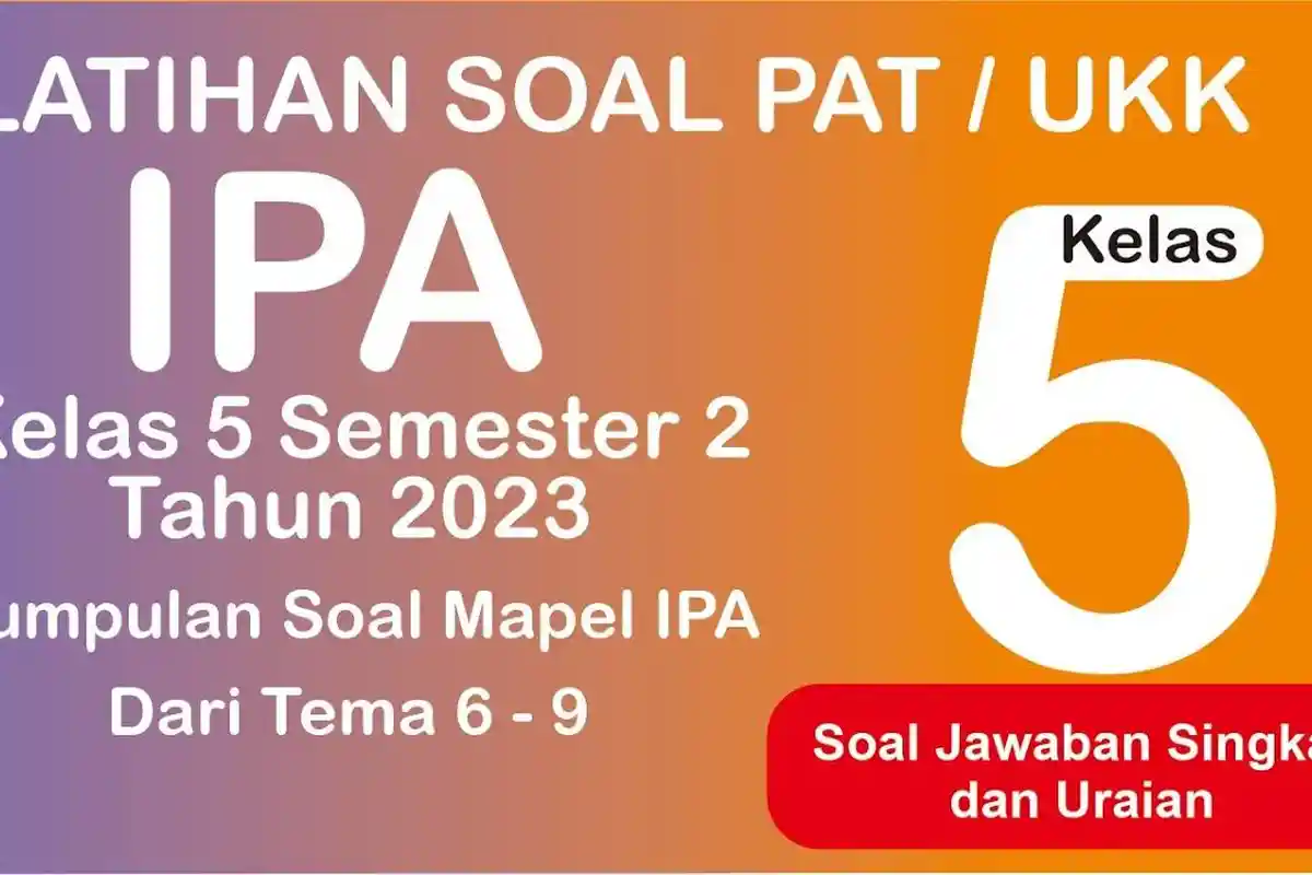 10 Soal & Kunci Jawaban Ujian Isian IPA Kelas 5 SD Kurikulum Merdeka, Bahan Dasar Pembuatan Kertas