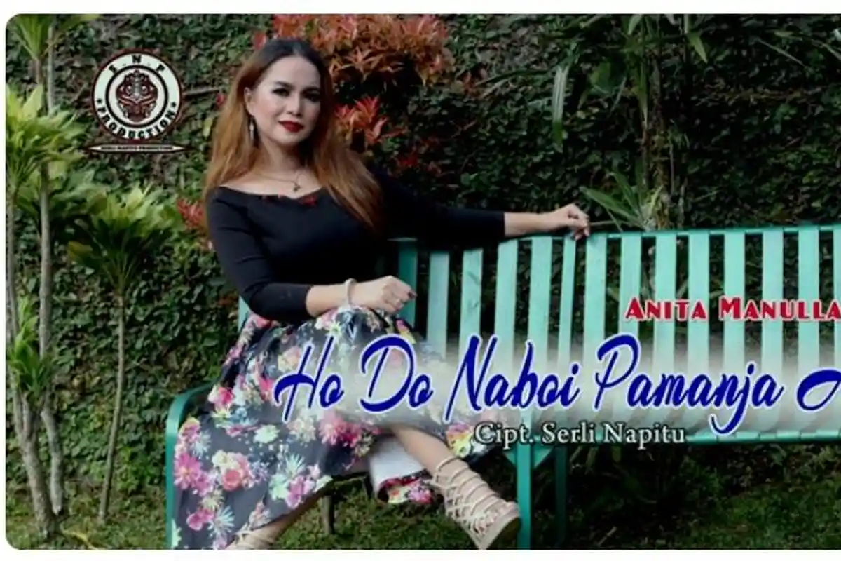 Lirik Lagu Batak Hodo Na Boi Pamanja Au Dipopulerkan oleh Anita Manullang