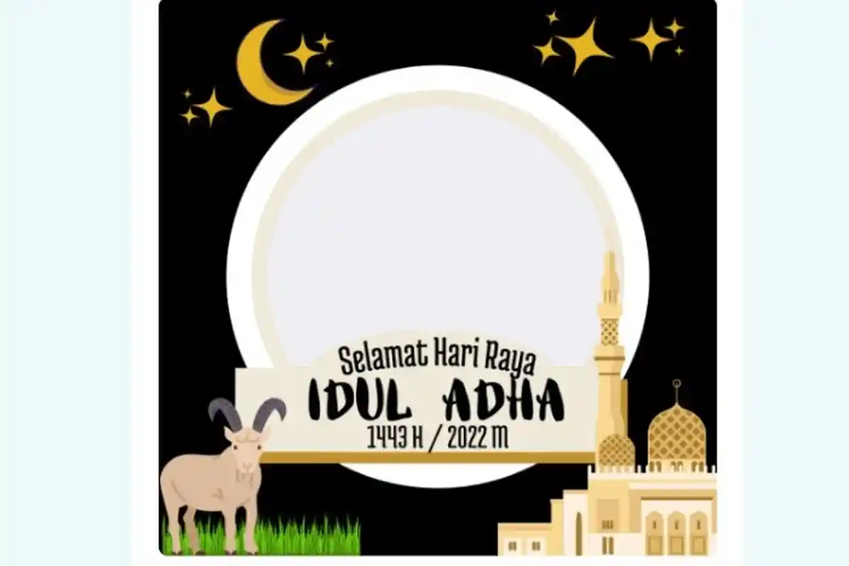 Referensi Twibbon Selamat Idul Adha 2022, Berikut Cara Menggunakan dan Layak Dibagikan di Medsos