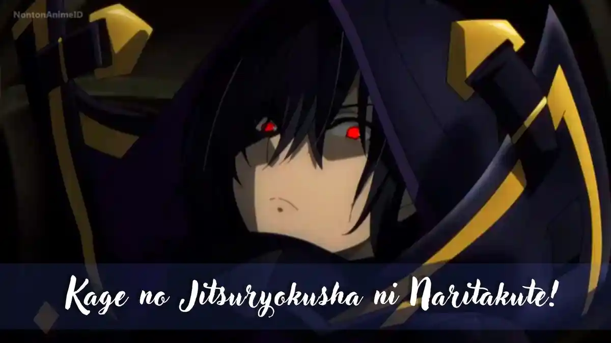 Kage no Jitsuryokusha ni Naritakute! Episode 6 Sub Indo, Bisa Download dan Streaming Gratis