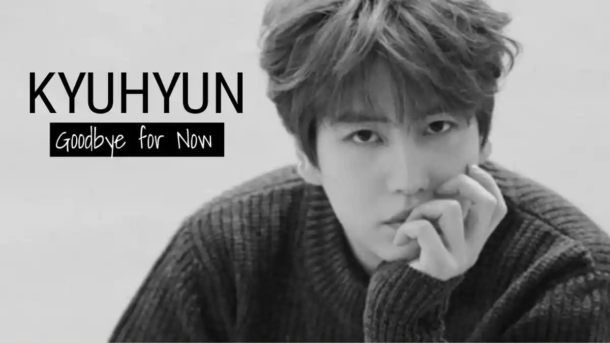 'Goodbye For Now' Jadi Ungkapan Perpisahan Kyuhyun Super Junior Sebelum Wamil