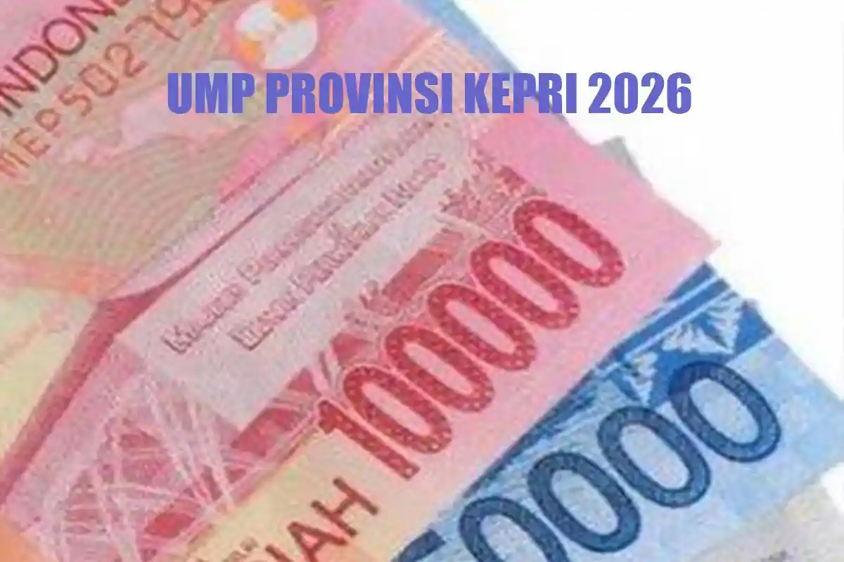 UPDATE UMP KEPRI 2026: Besaran Gaji, Upah Minimum Provinsi Kepri 2026 Estimasi Kenaikan 5-10 Persen