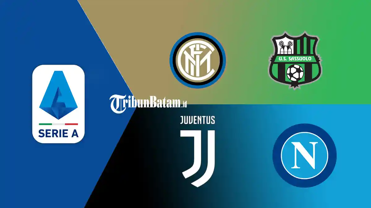 Jadwal Liga Italia Tengah Pekan Ini Inter Milan vs Sassuolo, Juventus vs Napoli