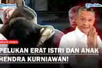 PELUKAN-ERAT-Istri-dan-Anak-Hendra-Kurniawan-Tak-Bisa-Tahan-Tangis-Saat-Hakim-Bacakan-Vonis.jpg