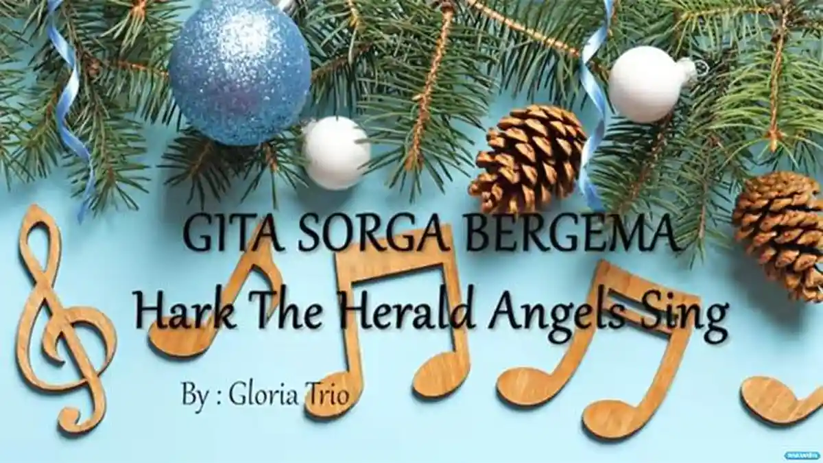 Lirik Lagu Rohani Saat Merayakan Natal,  Berjudul  Gita Sorga Bergema