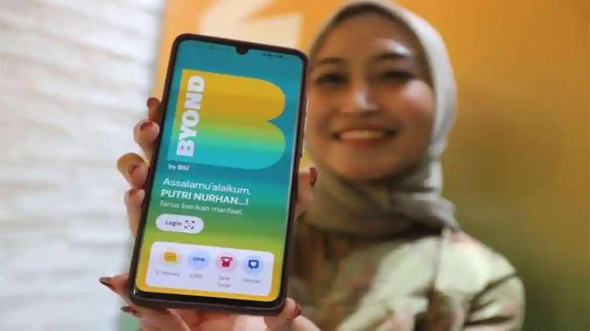 RESMI BSI Luncurkan Aplikasi Baru BYOND, Ini Keunggulan Manfaat dan Cara Menggunakannya