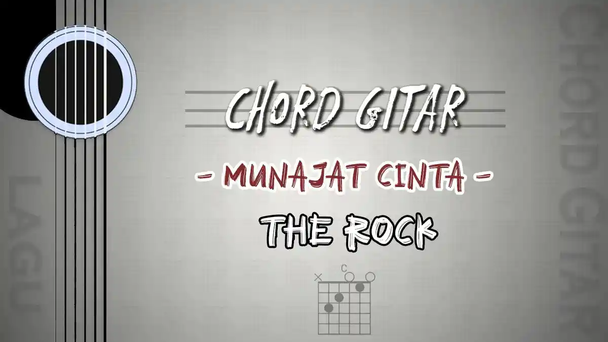 Chord Lagu Munajat Cinta - The Rock - Kunci Gitar C