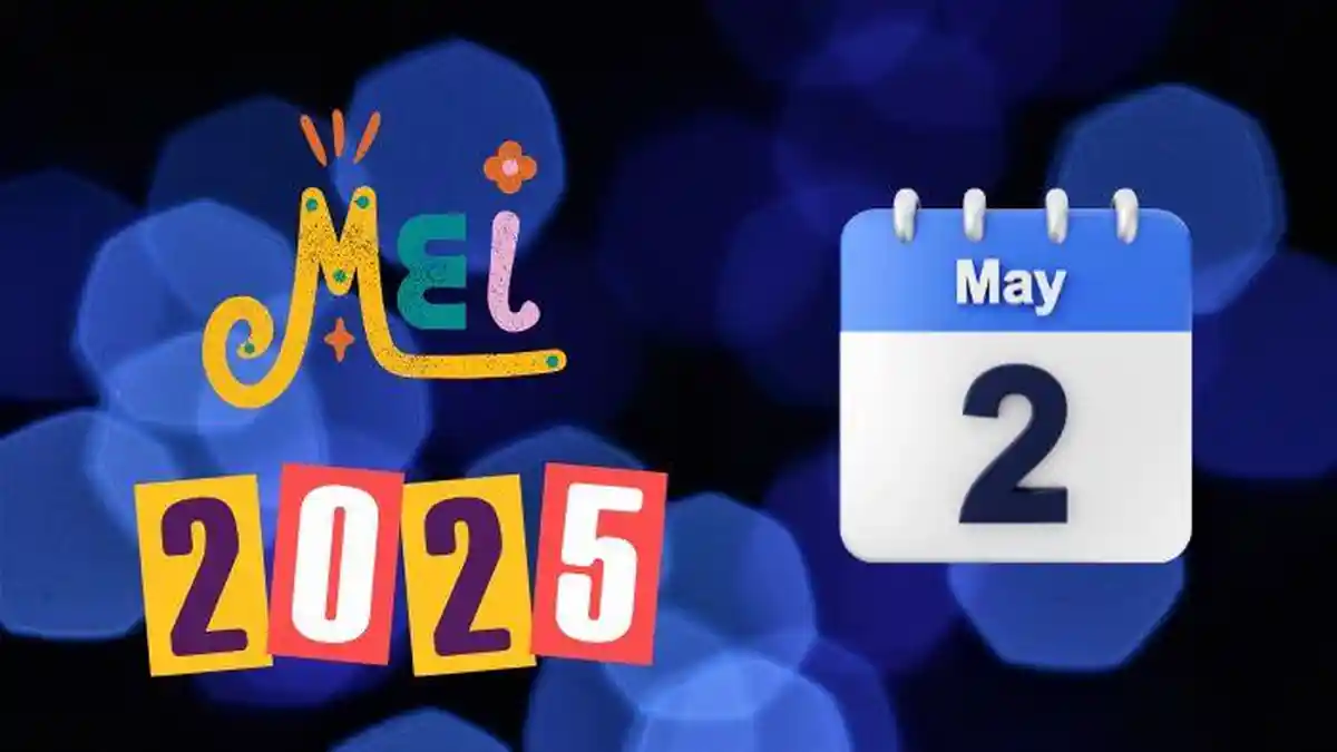 Tanggal 2 Mei 2025 Apakah Cuti Bersama? Cek Kalender Mei 2025, Libur Nasional dan 2 Long Weekend