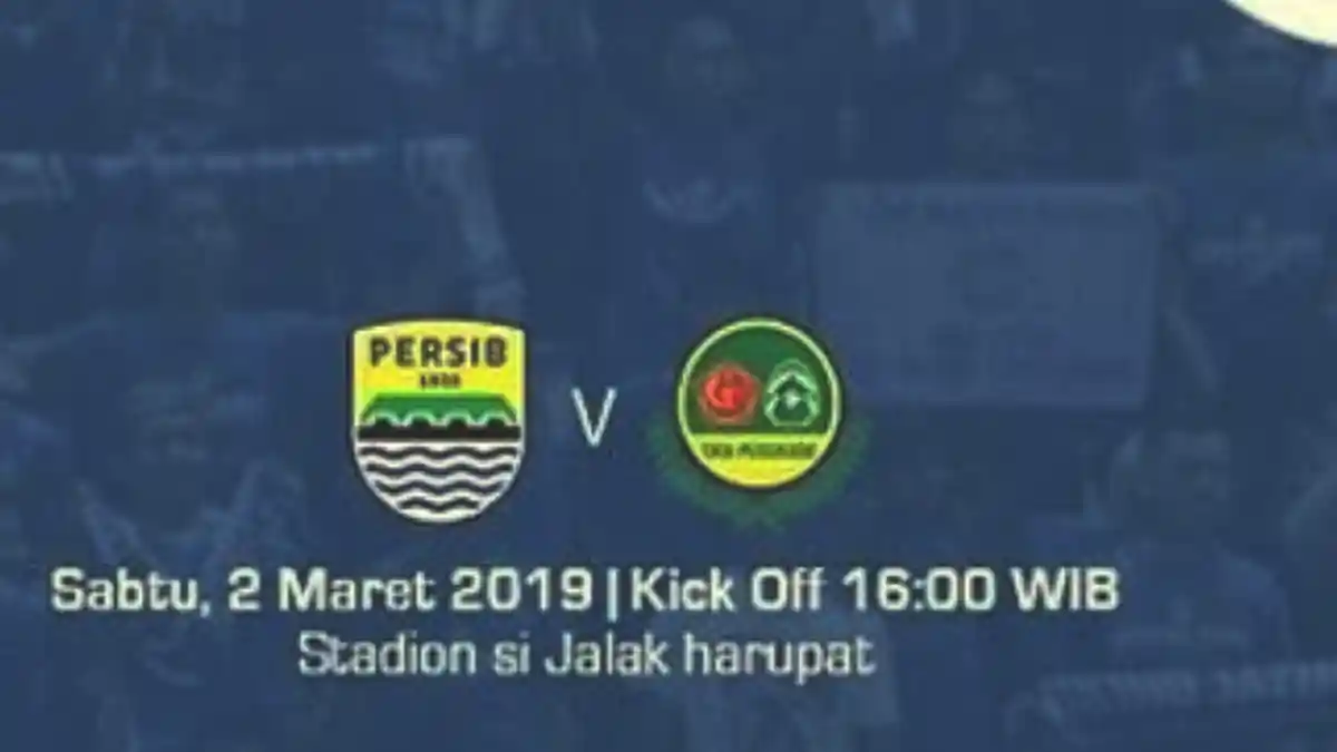 Jadwal Live Streaming Piala Presiden 2019 Persib Bandung Vs PS Tira Persikabo