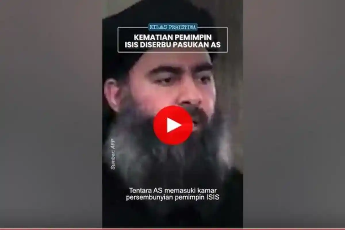Kilas Peristiwa: Pemimpin ISIS Terbunuh dalam Operasi Gabungan Amerika Serikat