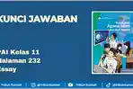 Kunci Jawaban PAI Kelas 11 Halaman 232 Essay, Bab 7 Penilaian Pengetahuan