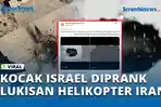VIDEO - Heboh! Klaim Israel Hancurkan Helikopter Iran, Ternyata Hanya Lukisan di Aspal?