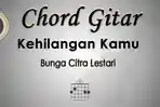 Chord-Gitar-Lagu-Kehilangan-Kamu-Bunga-Citra-Lestari.jpg