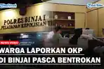 Warga-Laporkan-OKP-di-Kota-Binjai-Pasca-Bentrokanss.jpg