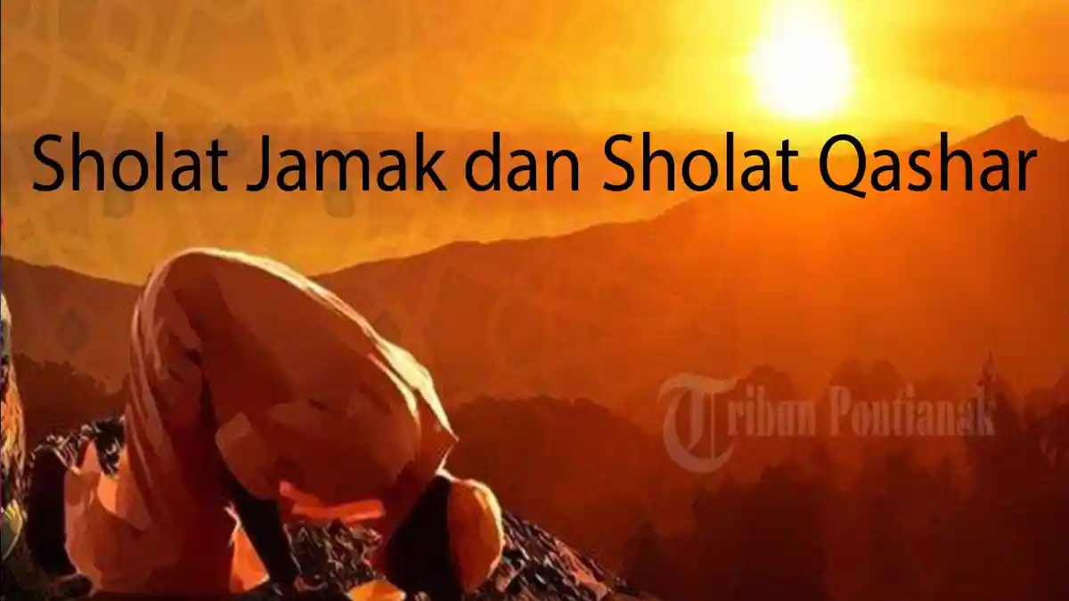 Niat Sholat Jamak dan Qashar Untuk Sholat Dhuhur Ashar Magrib dan Isya