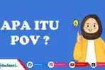 Arti-Kata-POV-dalam-Bahasa-Gaul-yang-Banyak-Digunakan-Sebagai-Konten-TikTok-Ketahui-Makna-Aslinya.jpg