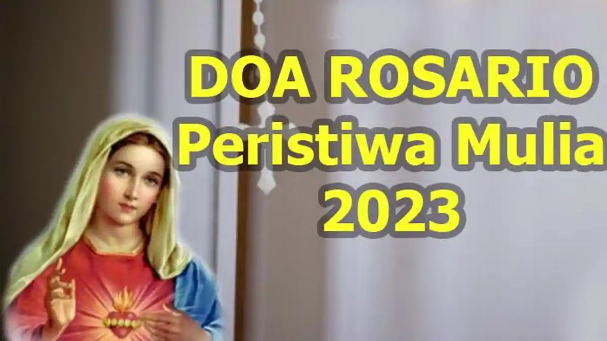 Susunan Doa Rosario Hari Minggu 22 Oktober 2023 Katolik, Peristiwa Mulia