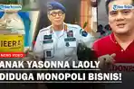 Anak-Yasonna-Laoly-diduga-monopoli-bisnis-dipenjara.jpg