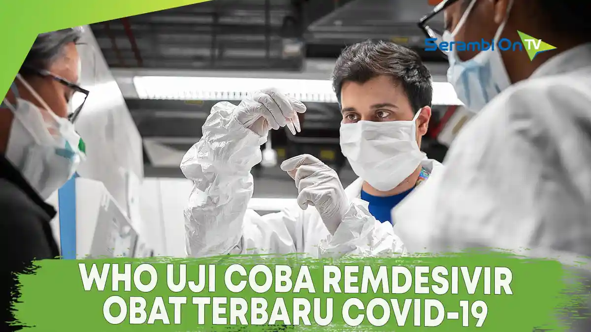 Ada Efek Sampingnya, Obat Antivirus Corona 'Remdesivir' Gagal dalam Percobaan Pertama pada Manusia