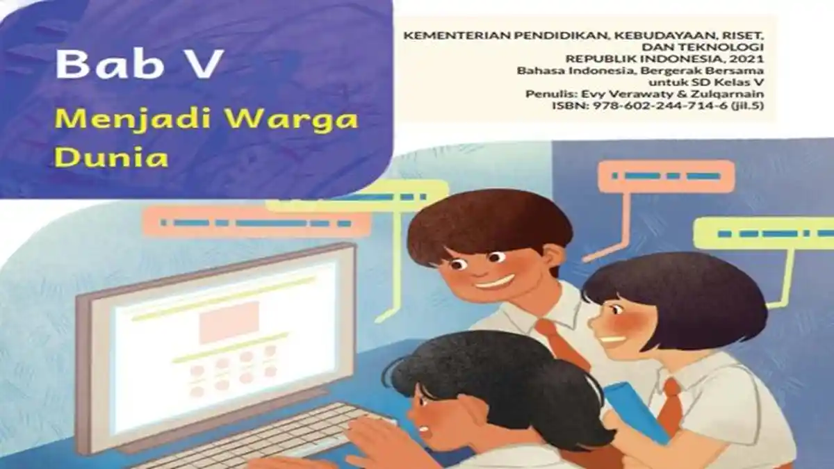 25 Latihan Soal Ulangan Bahasa Indonesia Kelas 5 SD Kurikulum Merdeka, BAB 5 Menjadi Warga Dunia