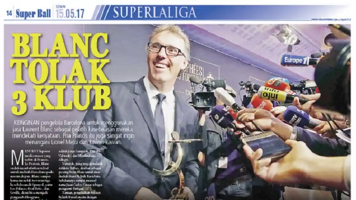 Laurent Blanc Tolak 3 Klub demi Barcelona