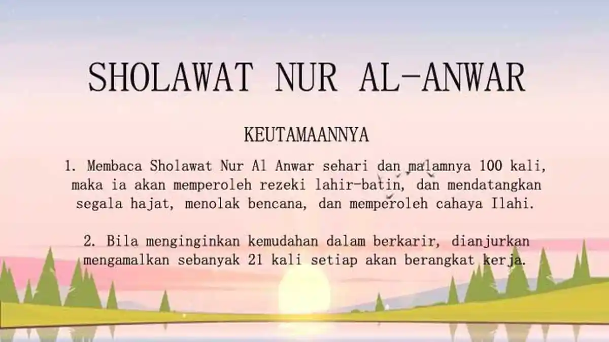 Cara Mengamalkan Sholawat Nur Al-Anwar Manfaatnya Mendatangkan Rezeki dan Tolak Bala