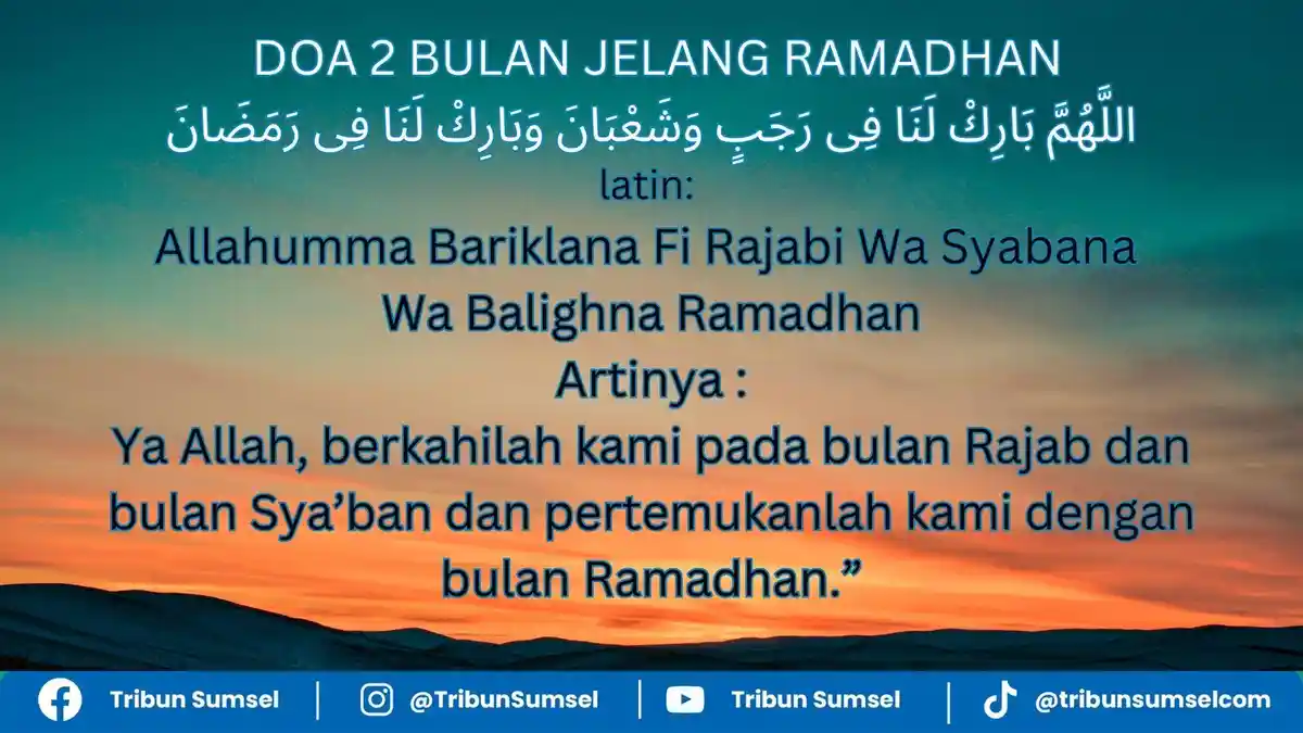 Makna Hadits Rajab Bulan Allah Sya'ban Bulan Nabi Ramadhan Bulan Umat ...
