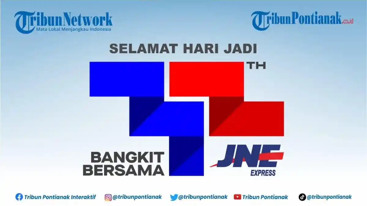 Milad ke-32, Semoga JNE Menjadi Jasa Pengiriman Nomor Satu yang Terpercaya